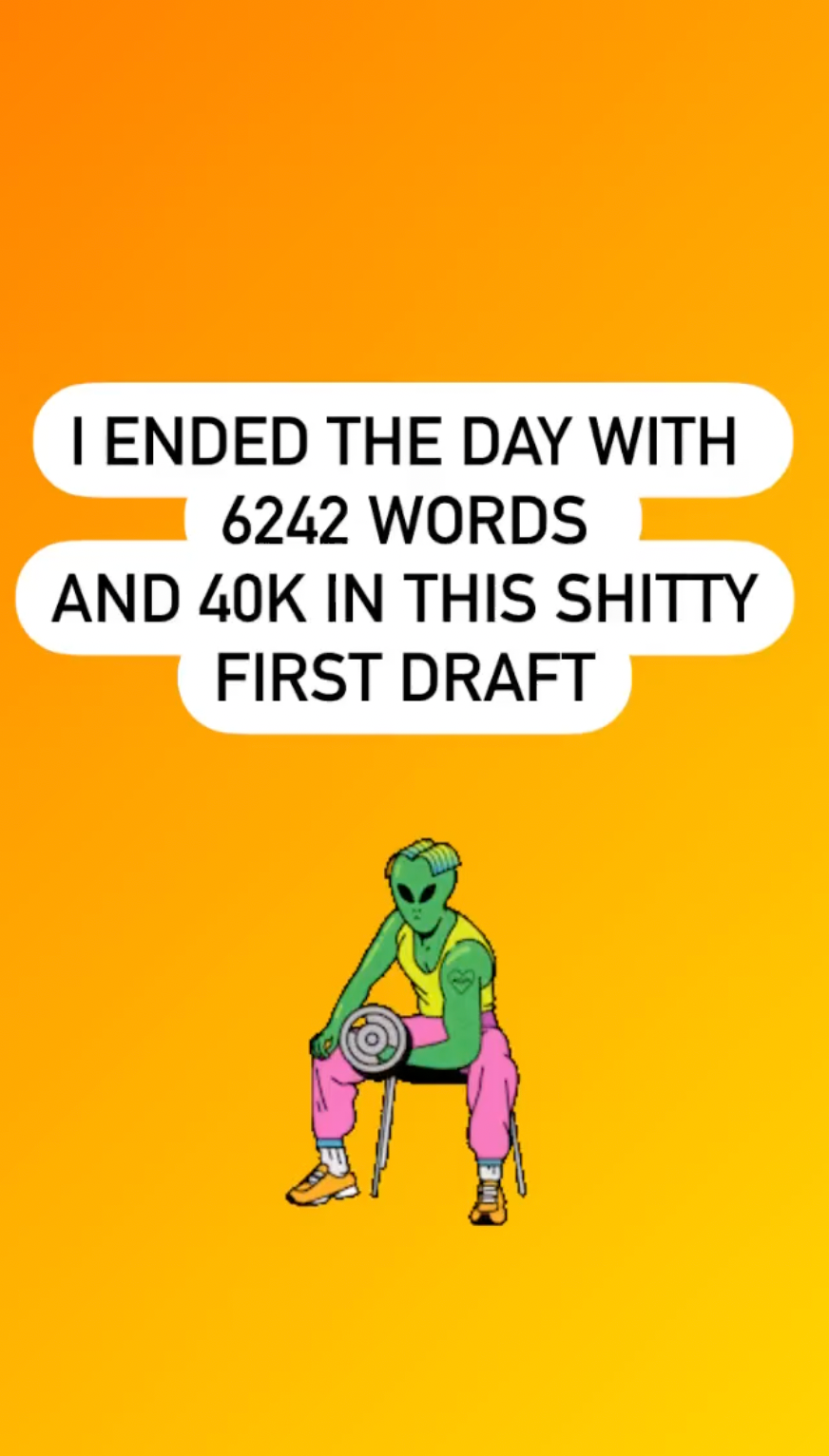 I Have a Writing Hangover